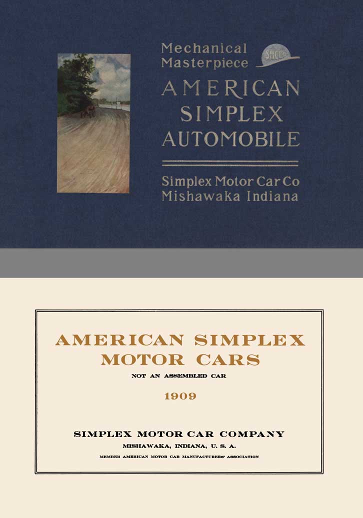 American Simplex 1909 - Mechanical Masterpiece American Simplex Automobile