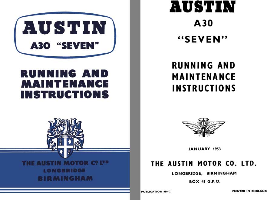 Austin 1953 - Austin A30 Seven - Running and Maintenance Instructions