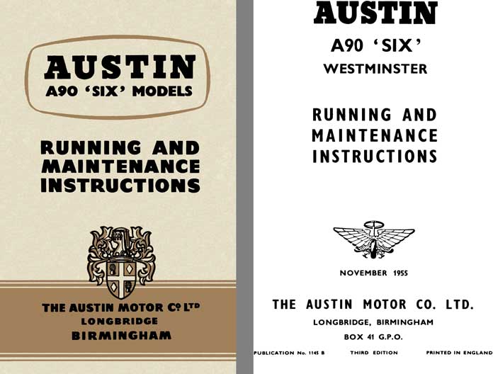 Austin 1955 - Austin A90 Six Models - Running and Maintenance Instructions