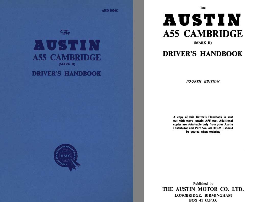 Austin 1959 - The Austin A55 Cambridge Mk II Driver's Handbook AKD1026C 4th Edition