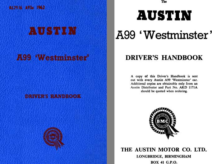 Austin 1962 - Austin A99 Westminster Driver's Handbook AKD1171A with Austin A110 Westminster AKD3101