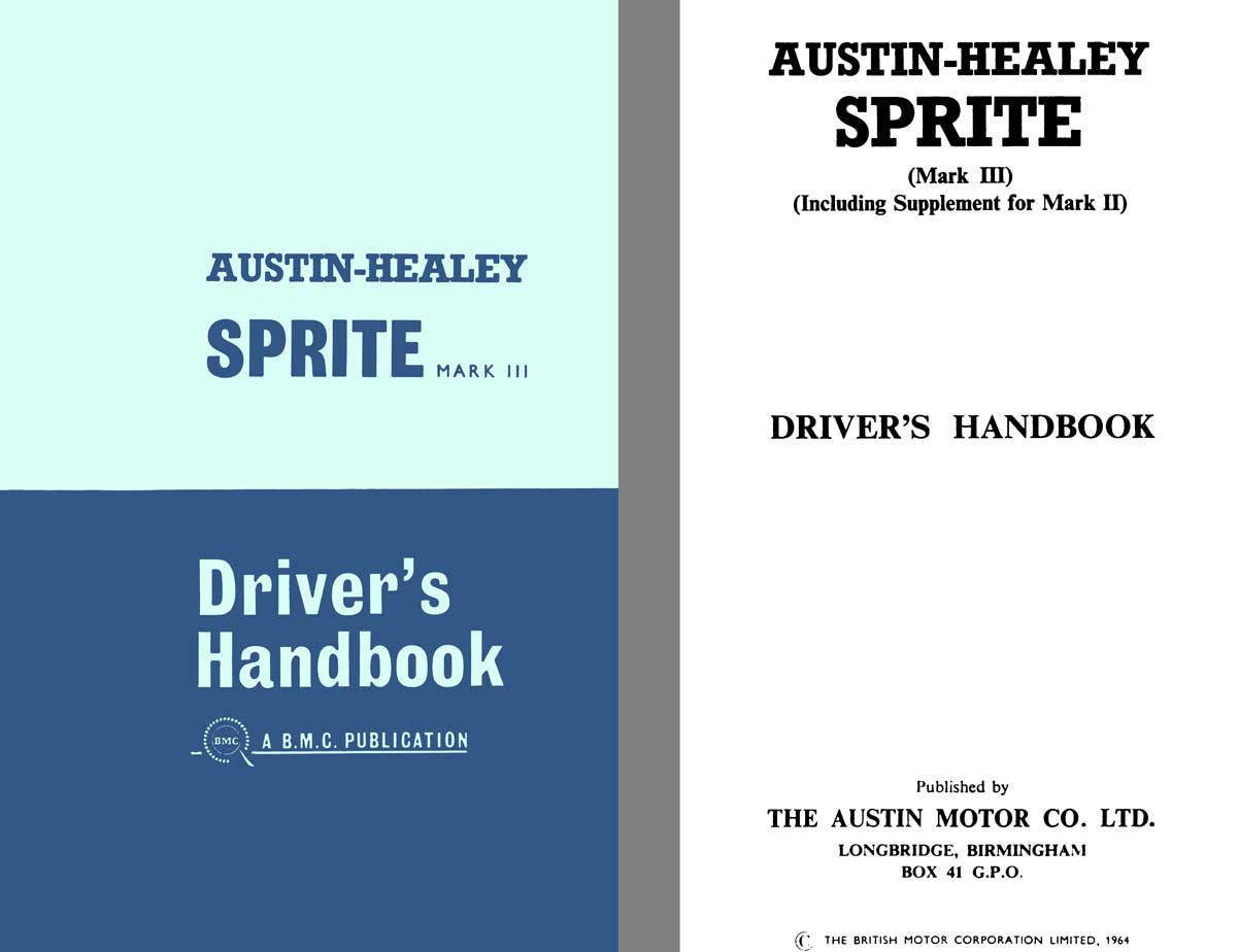 Austin Healey 1964 - 1964 Austin Healey Sprite Mark III Driver's Handbook AKD3899C