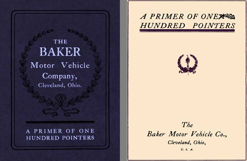 Baker 1910 - The Baker Motor Vehicle Company - A Primer of One Hundred Pointers