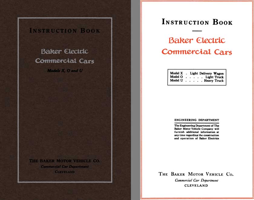 Baker 1913 - Instruction Book Baker Electric Commercial Cars Models X, O, and U