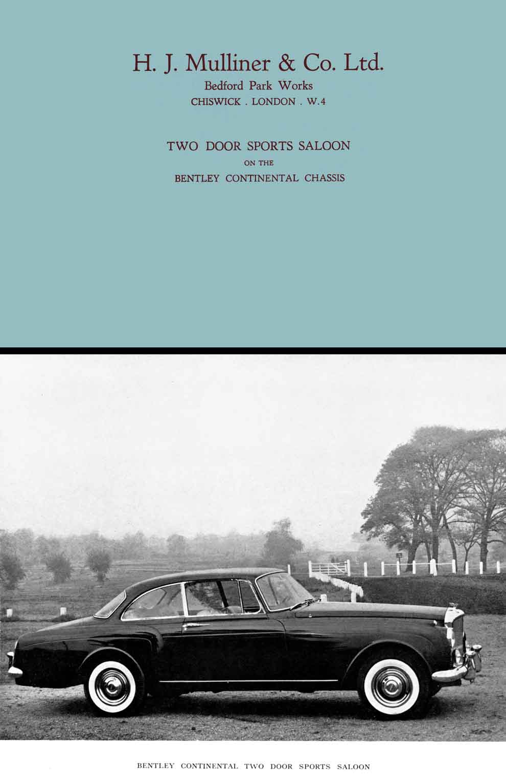 Bentley Continental Chassis (c1955) - HJ Mulliner & Co. Ltd - Two Door Sports Saloon on