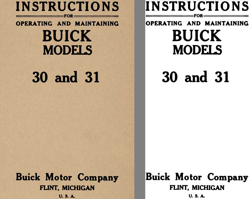 Buick 1913 - Instructions for Operating and Maintaining Buick Models 30 & 31 (Not Original Covers)
