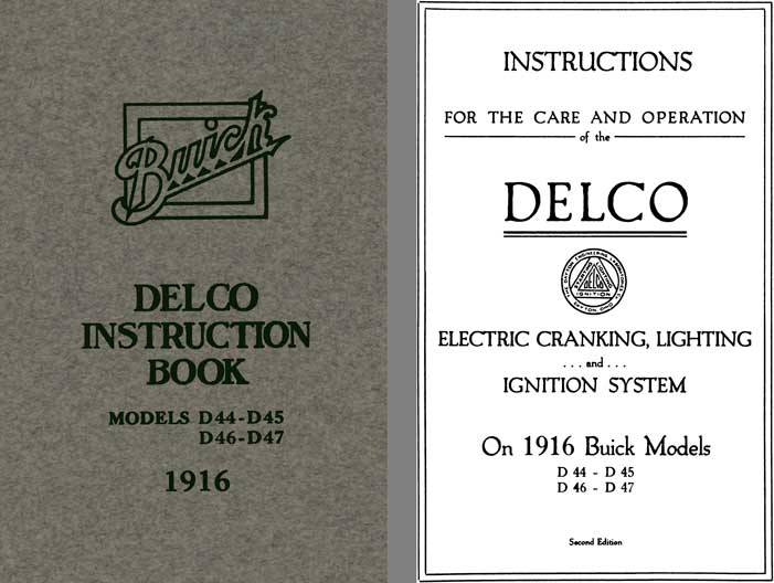 Buick 1916 - Delco Instruction Book Models D44, D45, D46 & D47
