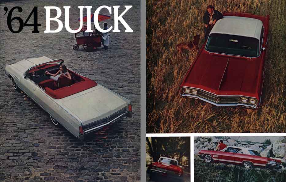 Buick 1964 - '64 Buick - Above all, they're Buicks!