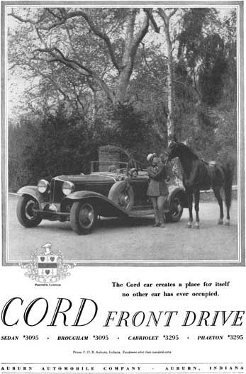 Cord 1929 - Cord Ad - Cord Front Drive - The Cord car creates a place for itself no other car has