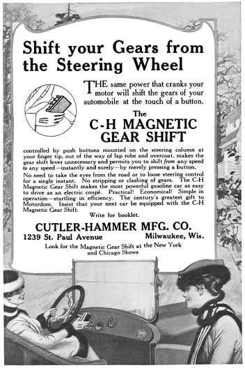 Cutler-Hammer Mfg 1916 -  Cutler-Hammer Ad - Shift your Gears from the Steering Wheel