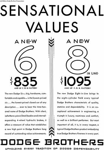 Dodge 1930 - Dodge Ad - Sensational Values A New 6 - A New 8 in Line with Price