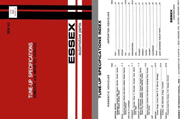 Essex Automotive Parts 1974 - '63 Tune-Up Specifications Domestic and Imported Vehicles