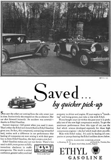 Ethyl Gasoline 1919 - Ethyl Gasoline Ad - Saved... by quicker pick-up