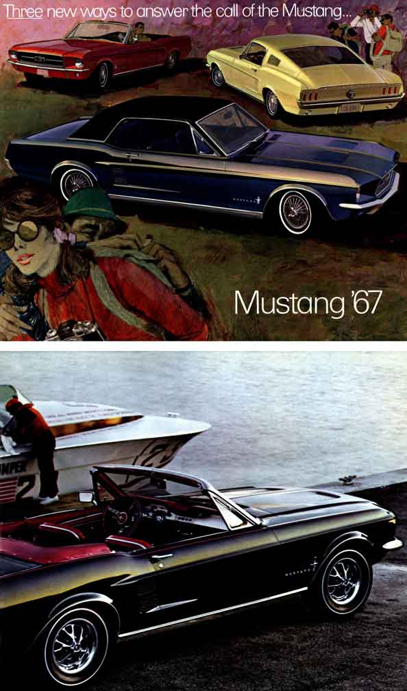 Mustang 1967 Ford - Three new ways to answer the call of the MustangMustang '67