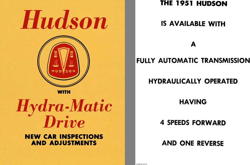 Hudson 1951 - Hudson with Hydra-Matic Drive - New Car Inspections and Adjustments