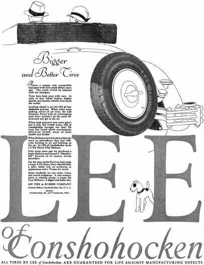 Lee Tire 1928 - Lee Tire Ad - Bigger and Better Tires - Lee of Conshohocken