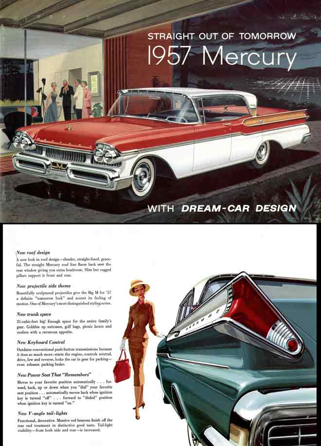 Mercury 1957 - Straight out of Tomorrow with Dream Car Design