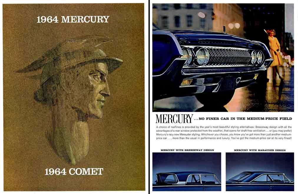 Comet 1964 - Mercury 1964 - No Finer Car in the Medium Price Field
