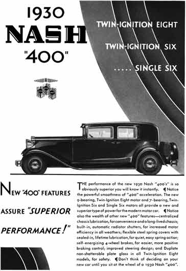 Nash 1930 - Nash Ad - 1930 Nash 400 - Twin Ignition Eight, Twin Ignition Six, … Single Six