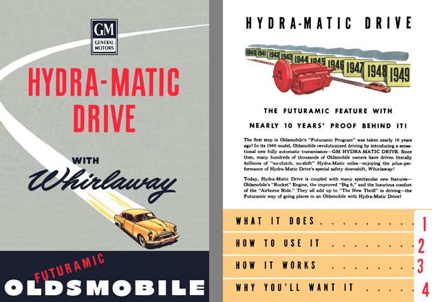 Oldsmobile 1949 - Hydra-Matic Drive with Whirlaway - Futuramic Oldsmobile