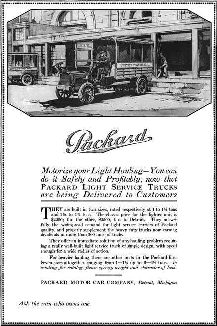 Packard 1916 - Packard Ad - Motorize your Light Hauling - You can do it Safely and Profitably…