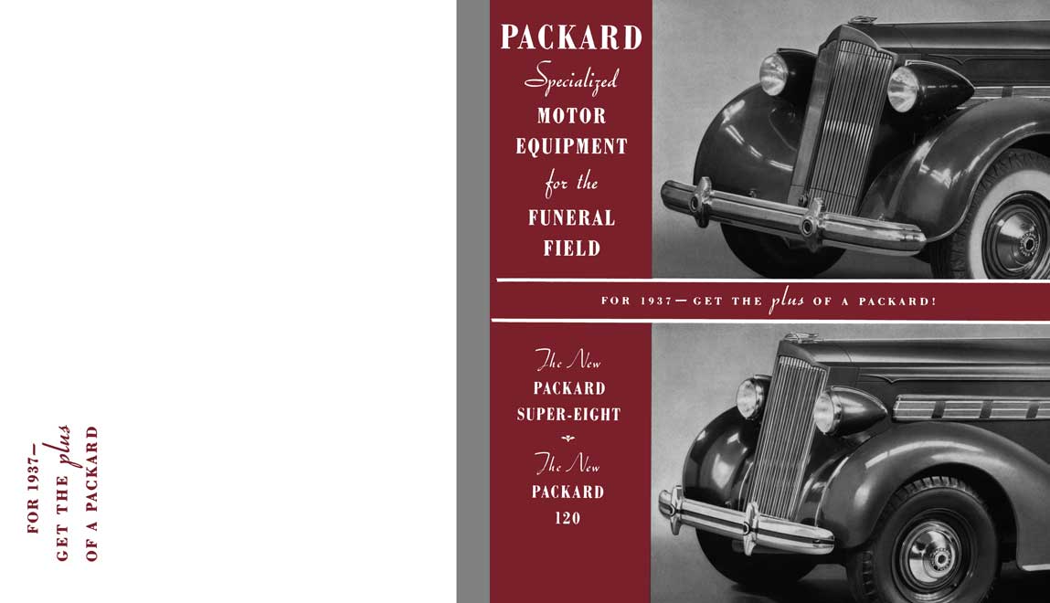 Packard 1937 - For 1937 - Get The Plus Of A Packard - Packard Super Eight, Packard 120