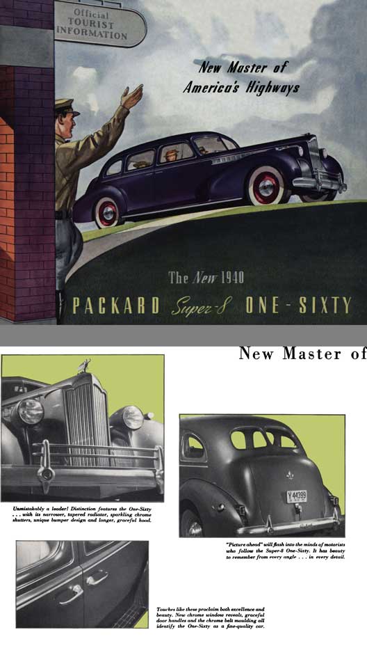 Packard 1940 - New Master of America's Highways - The New 1940 Packard, Super-8, One-Sixty
