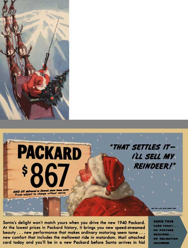 Packard 1940 - Packard $867 - That Settles It - I'll Sell My Reindeer!