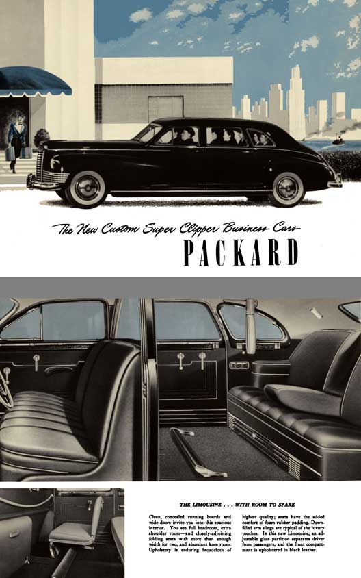 Packard 1947 - The New Custom Super Clipper Business Cars Packard