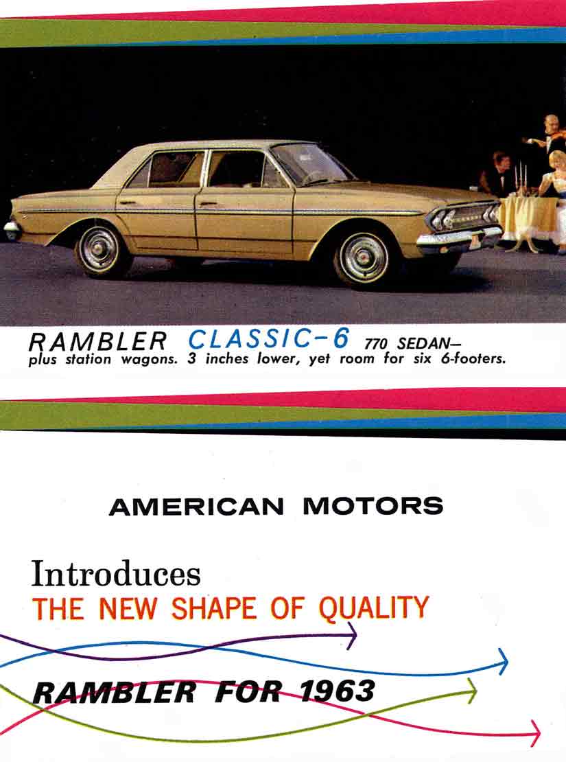 Rambler for 1963 - American Motors Introduces The New Shape of Quality - Rambler for 1963