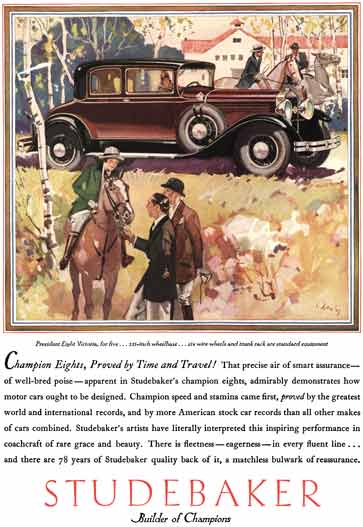 Studebaker c1930 - Studebaker Ad - Champion Eights, Proved by Time and Travel!