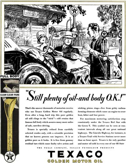 Texaco Oil c1929 - Texaco Oil Ad - Still plenty of oil-and body O.K.! - Texaco Golden Motor Oil